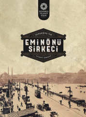 Eminönü Sirkeci: İstanbul’un Ticaret Merkezi