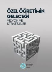 Özel Öğretimin Geleceği: Vizyon ve Stratejiler