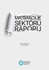 Matbaacılık Sektörü Raporu