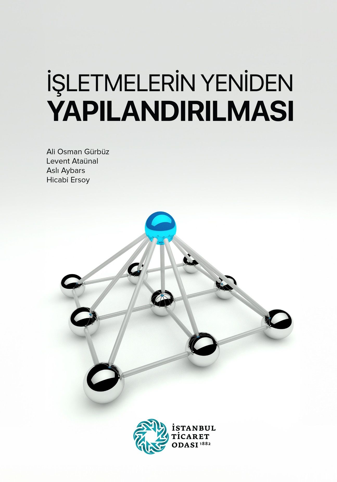 İşletmelerin Yeniden Yapılandırılması