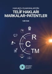 Hukukçu Olmayanlar İçin Telif Hakları Markalar - Patentler