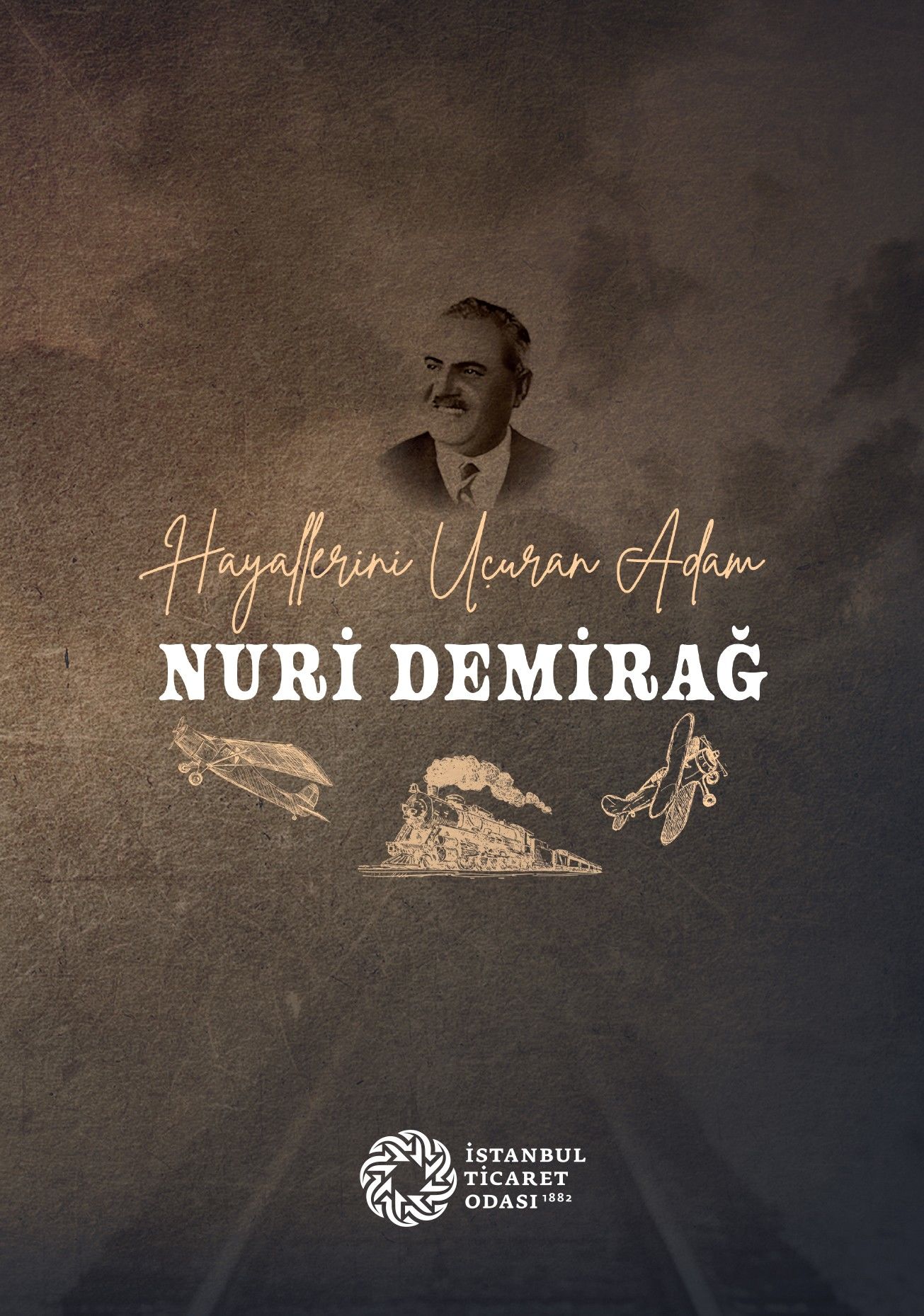 Hayallerini Uçuran Adam Nuri Demirağ