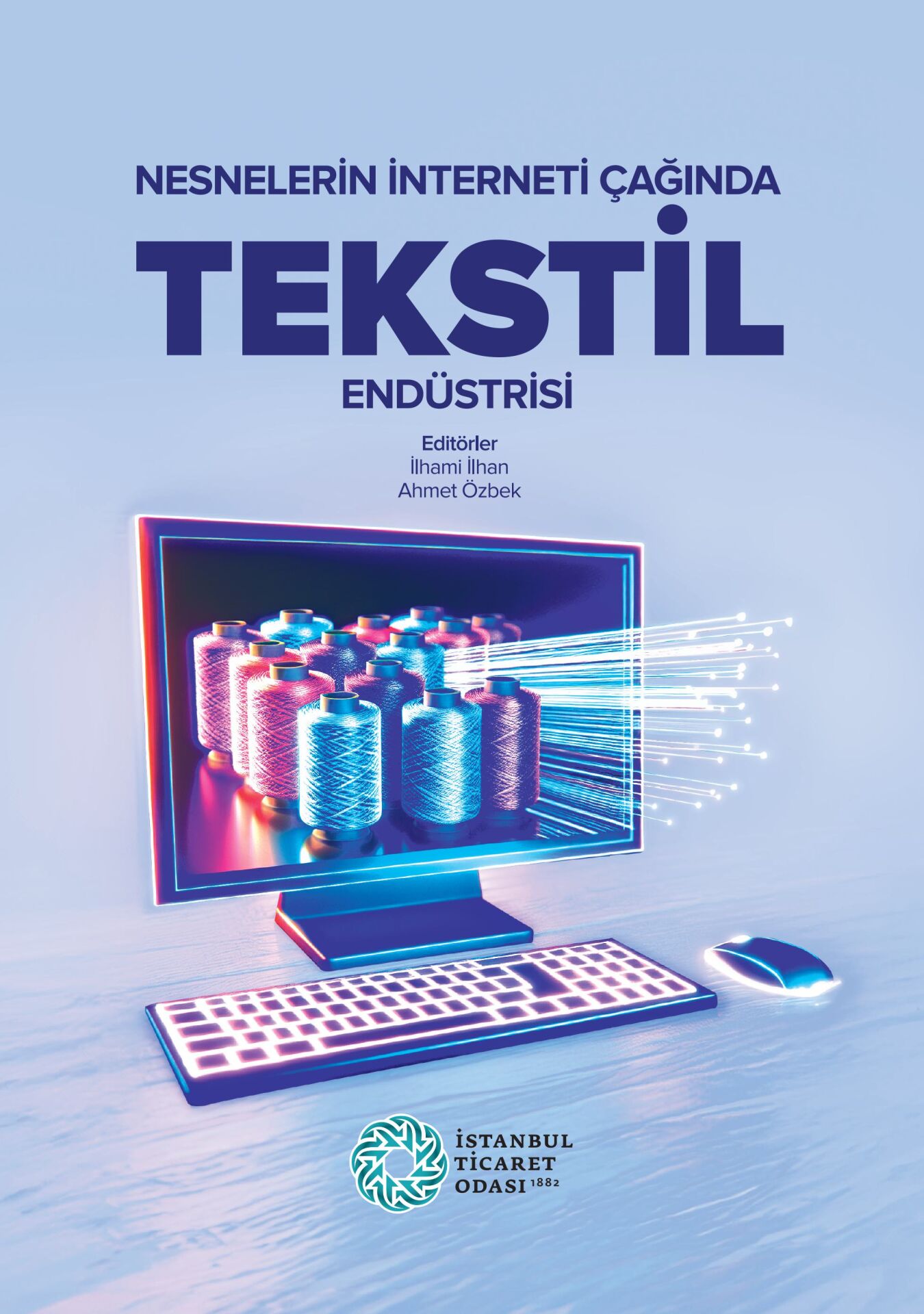 Nesnelerin İnterneti Çağında Tekstil Endüstrisi