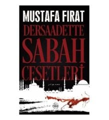 Dersadette Sabah Cesetleri