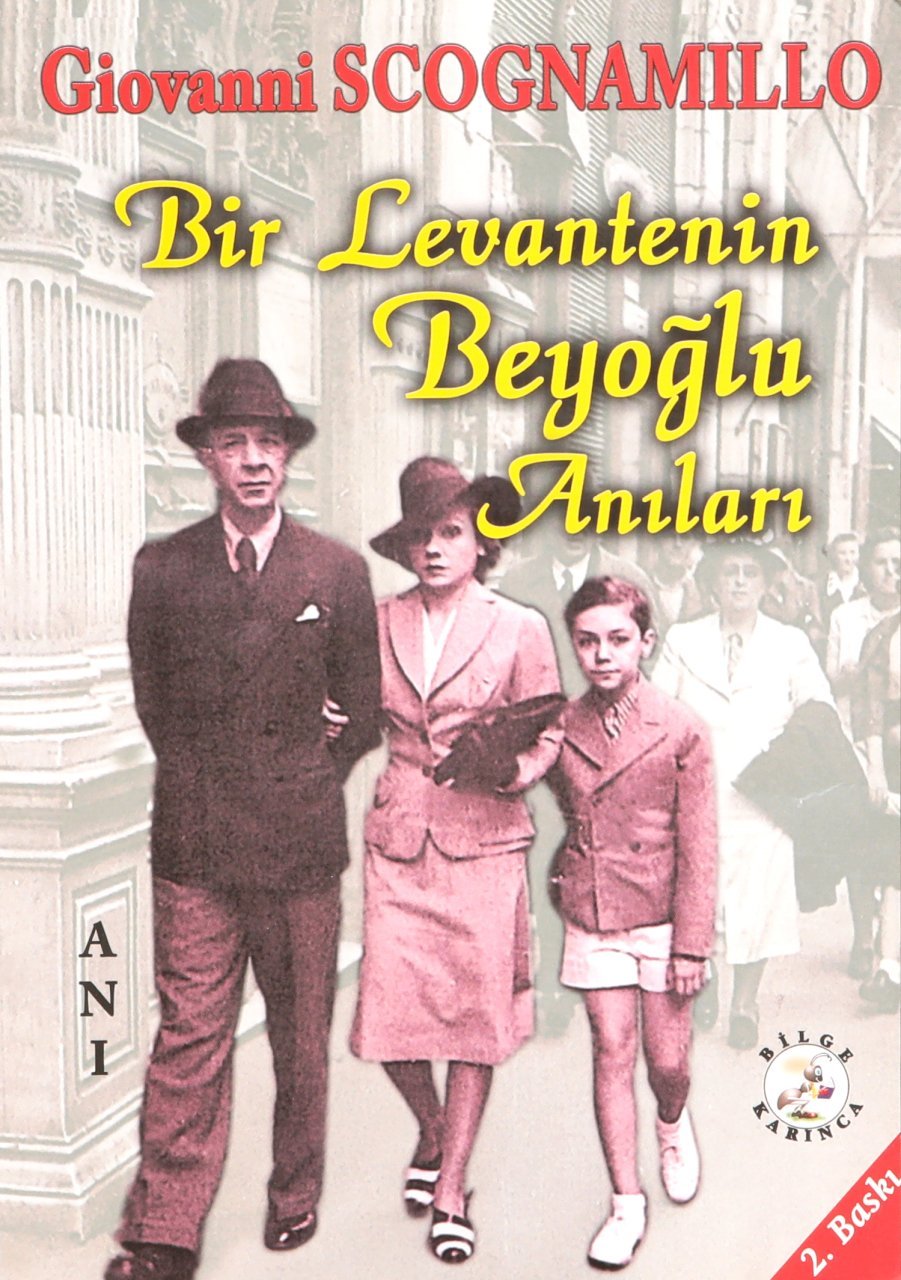 Bir Levantenin Beyoğlu Anıları