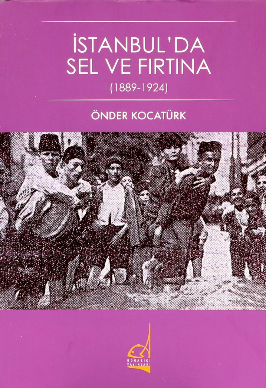 İstanbul'da Sel ve Fırtına (1889 - 1924)
