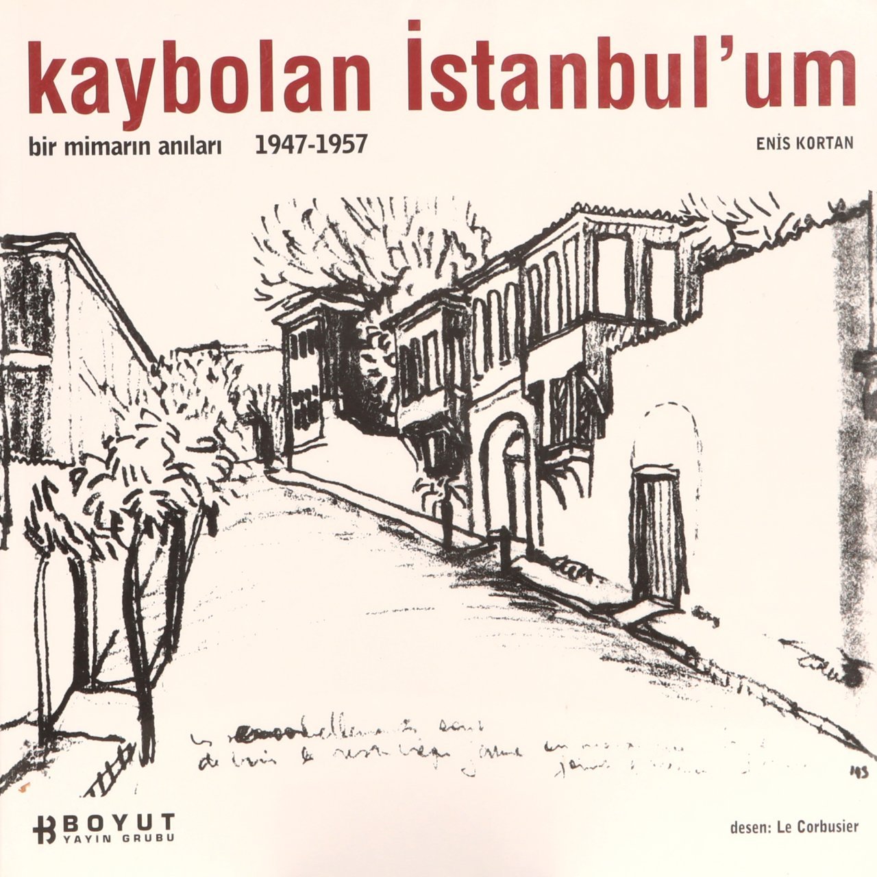 Kaybolan İstanbul’um