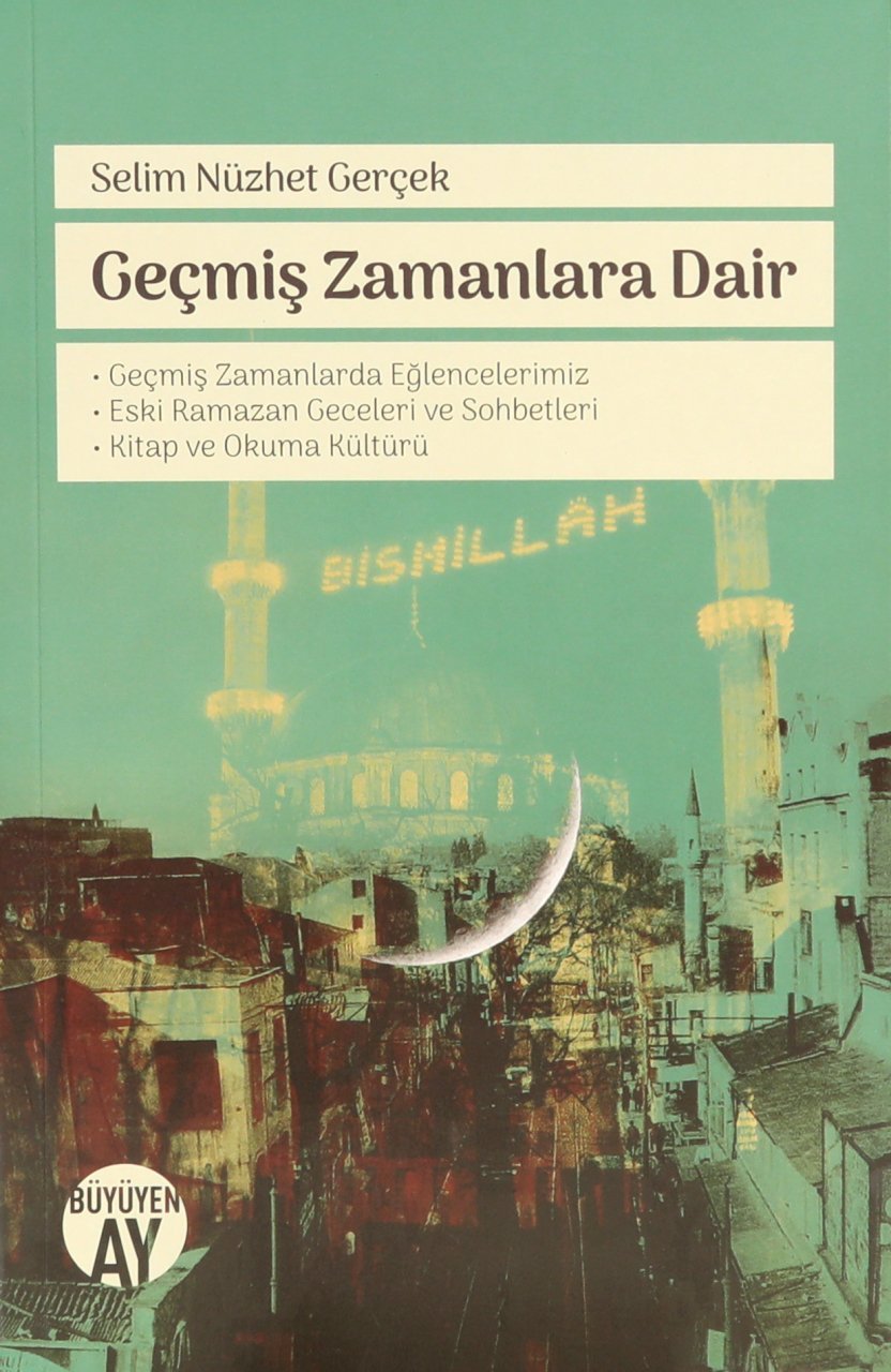 Geçmiş Zamanlara Dair
