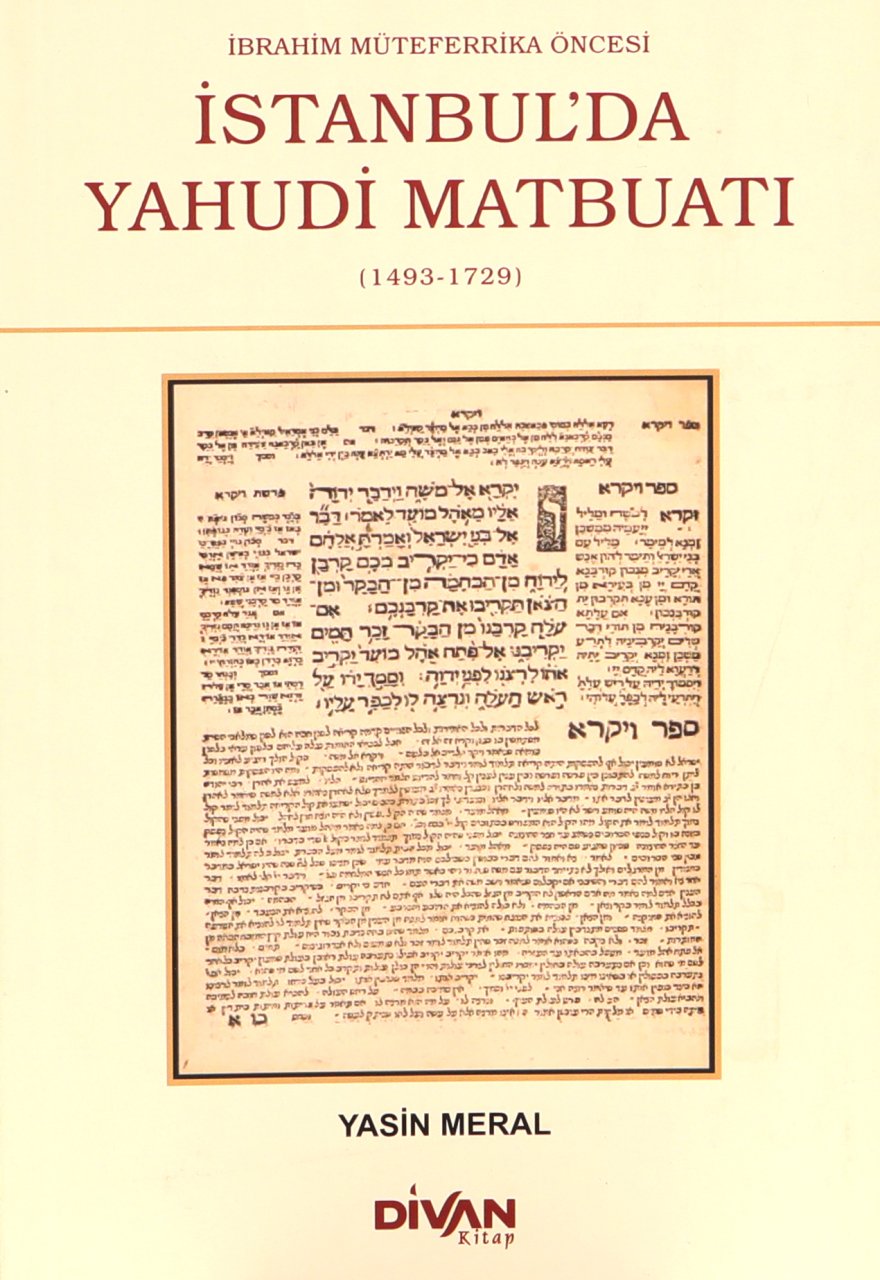İbrahim Mütefferika Öncesi İstanbul'da Yahudi Matbuatı