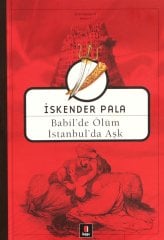 Babil’de Ölüm İstanbul’da Aşk