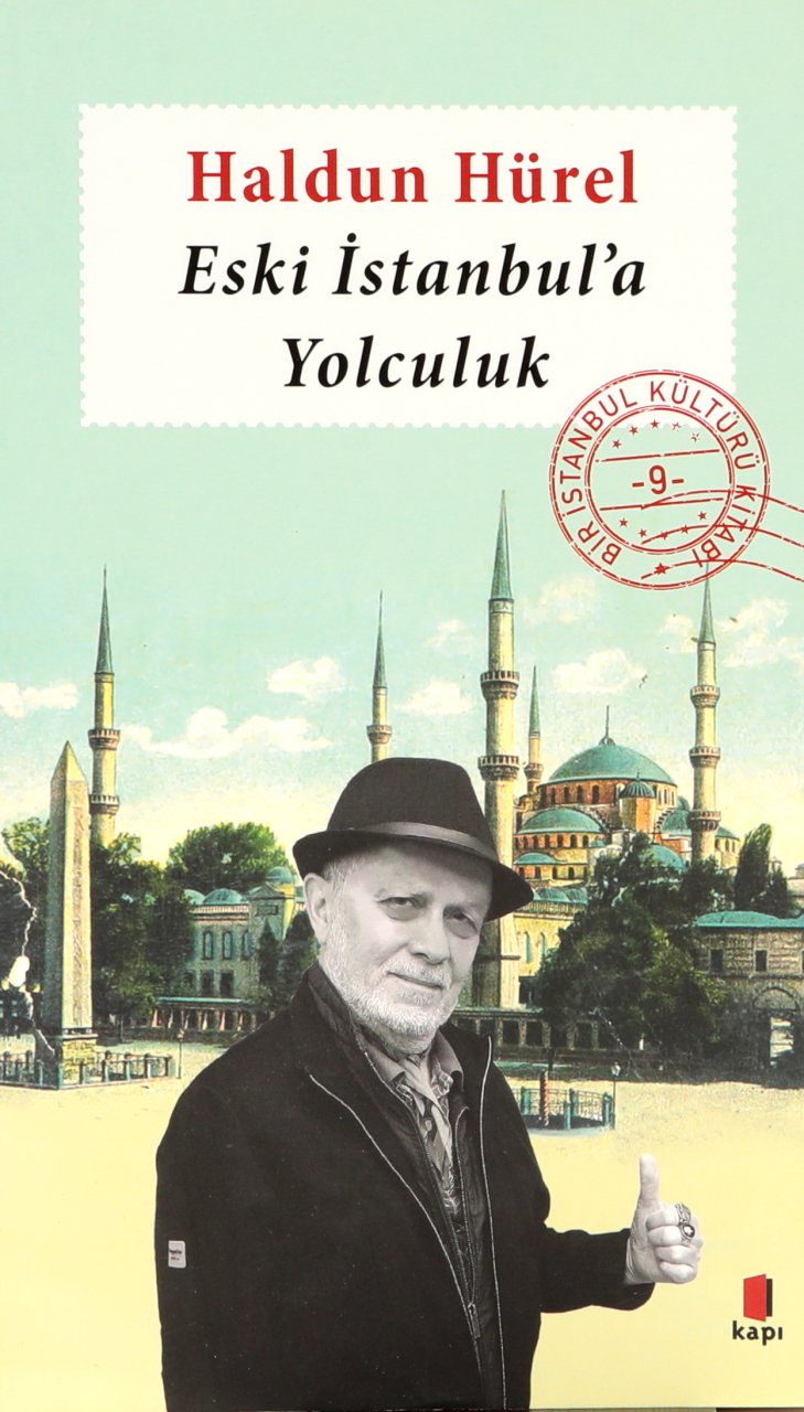 Eski İstanbul'a Yolculuk