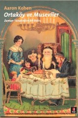 Ortaköy ve Museviler: Zaman Tünelinden Bir Bakış