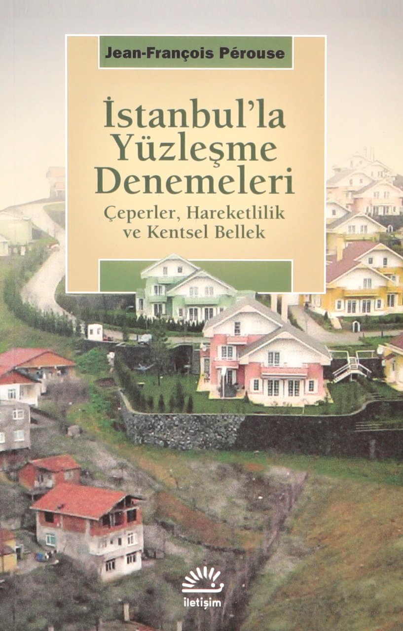 İstanbul’la Yüzleşme Denemeleri
