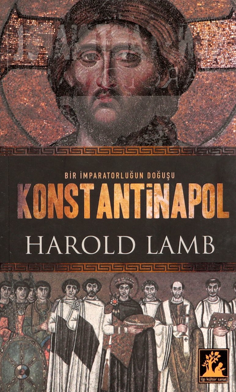 Bir İmparatorluğun Doğuşu : Konstantinapol