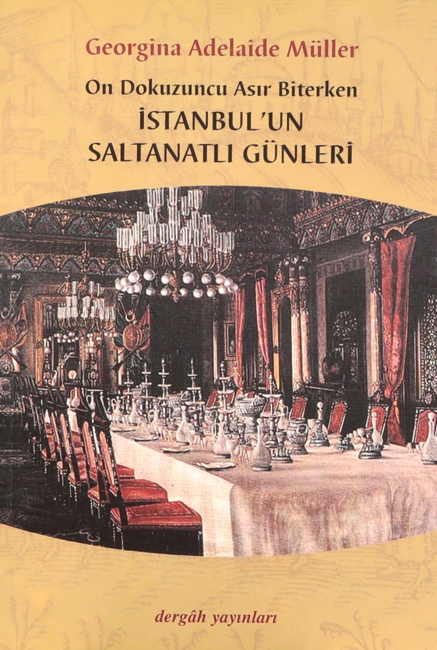 On Dokuzuncu Asır Biterken İstanbul’un Saltanatlı Günleri