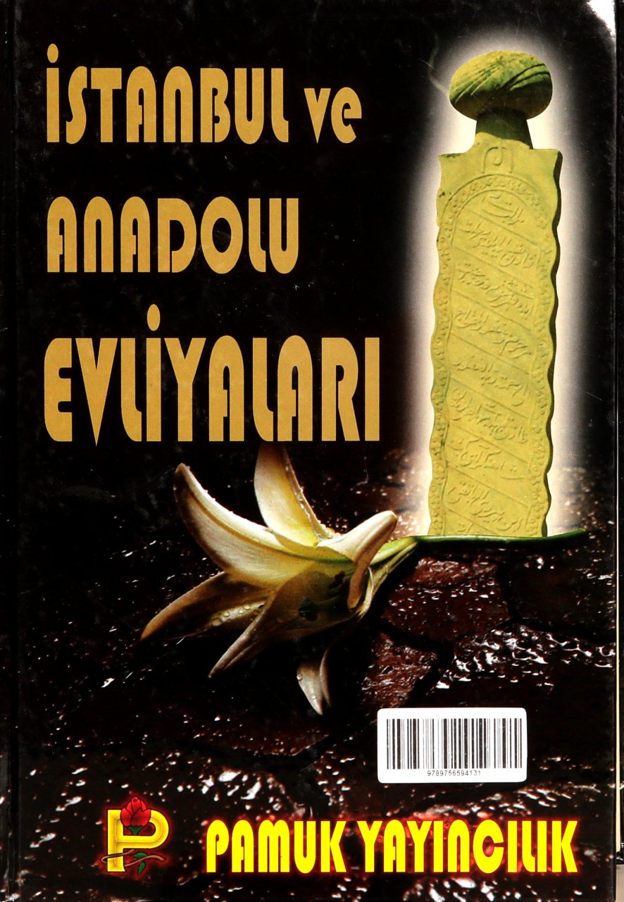 İstanbul ve Anadolu Evliyaları (Evliya-002)