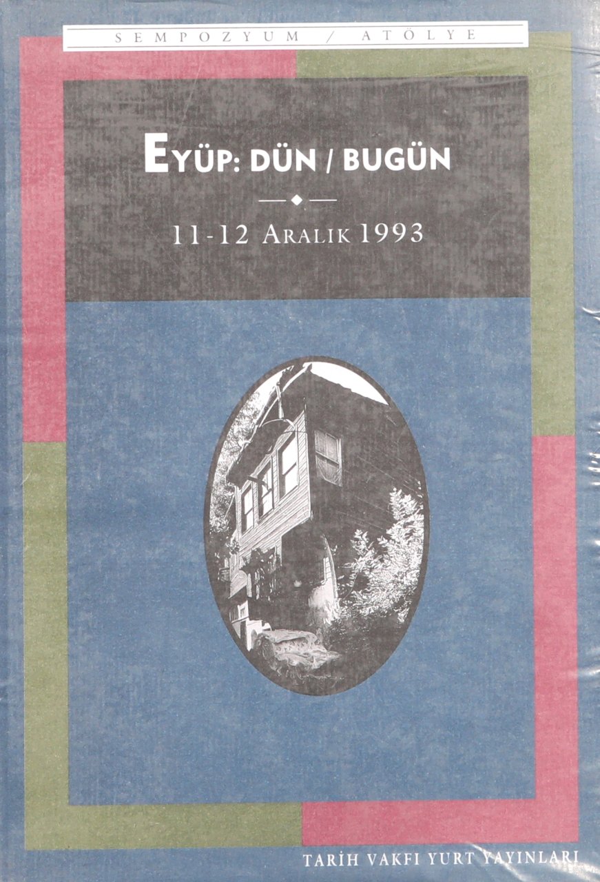 Eyüp: Dün / Bugün
