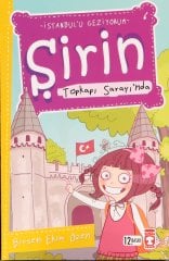 Şirin Topkapı Sarayı’nda
