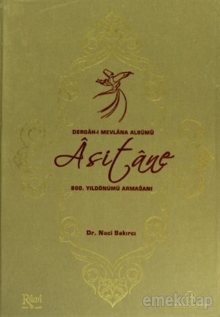 Asitane - Dergah-ı Mevlana Albümü