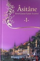 Asitane - Evvel Zaman İçinde İstanbul 1