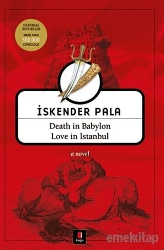 Death in Babylon Love in Istanbul