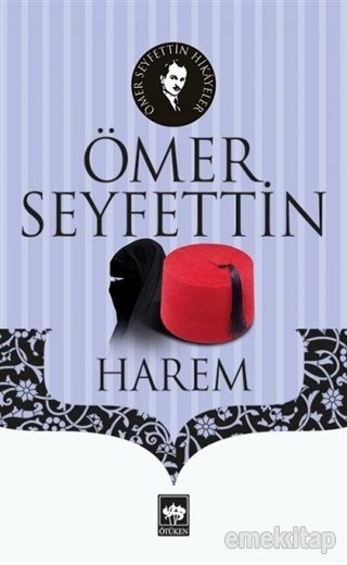 Harem - Ömer Seyfettin - Külliyat