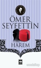 Harem - Ömer Seyfettin - Külliyat