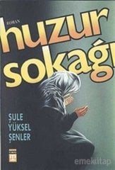 Huzur Sokağı