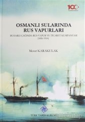 Osmanlı Sularında Rus Vapurları