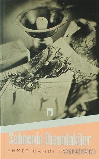 Sahnenin Dışındakiler