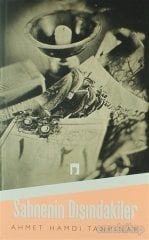 Sahnenin Dışındakiler