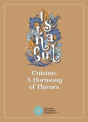 Istanbul Cuisine: A Harmony of Flavors